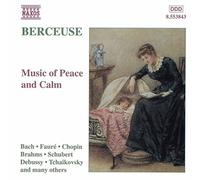 Unknown Artist - Berceuse - Music of Calm and Peace - CD - D4z