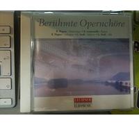Unknown Artist - Berühmte Opernchöre - Wagner: Meistersinger; Leoncavallo: Bajazzo; Wagner: Lohengrin; Veri: Nabucco; Verdi: Aida