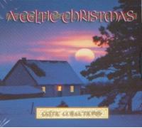 Unknown Artist - Celtic Collections: A Celtic Christmas