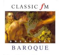 Unknown artist - Classic FM - Breakfast Baroque
