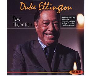 Unknown Artist - Duke Ellington: Take the A Train. CD