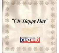 Unknown Artist - Oh Happy Day / Taste The World Of Cinzano [7-inch Record]