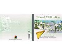 Unknown Artist - Pan Flute Christmas Vol.2: When a Child Is Born