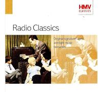 Unknown Artist - Radio Classics - HMV. Original Signature Tunes and Light Music Favourites
