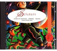 Unknown Artist - Schumann: Scenes of Childhood, Carnaval / Toccata