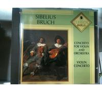 Unknown Artist - Sibelius - Bruch / Concerto for Violin and Orchestra - Violin Concerto