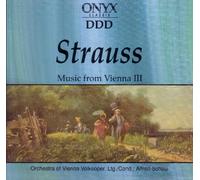 Unknown Artist - Strauss: Music from Vienna III
