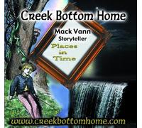 Unknown Artist - Unknown Artist - Creek Bottom Home - Places in Time