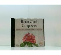 Unknown Artist - Unknown Artist - Italian Court Composers