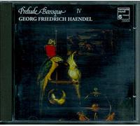 Unknown Artist - Unknown Artist - Prelude Baroque IV: Georg Friedrich Haen