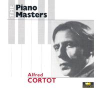 Unknown Artist - Unknown Artist - The Piano Masters-Alfred Cortot