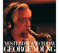 Unknown Artist - Unknown Artist - Yesterday and Today. George Young