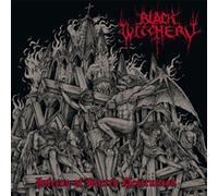 Unknown - BLACK WITCHERY - Inferno of sacred destruction (+DVD (1 CD)
