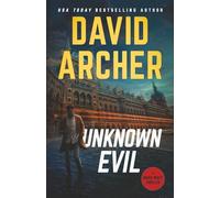 Unknown Evil (Noah Wolf)