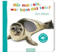 Unknown Hör mal rein, wer kann das sein? - Am Meer: Streicheln und h (Paperback)
