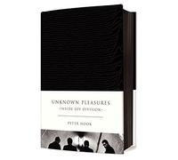 Unknown Pleasures: Inside Joy Division