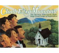 Unknown - Reader's Digest - Climb Ev'ry Mountain, - The Mormon Tabernacle Choir