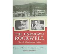 Unknown Rockwell : A Portrait of Two American Families Hardcover Nan O'Brien