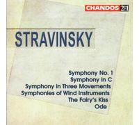 Unknown - Stravinsky: Symphony No. 1 / Symphony in C / Symphony in Three Movements / Symphonies of Wind Instruments / The Fairy's Kiss / Ode (1999-05-18)
