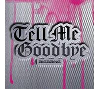 Unknown - Tell Me Goodbye