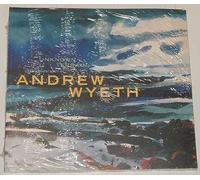 Unknown Terrain: the Landscape of Andrew Wyeth