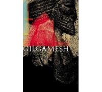 Penguin Epics : The Epic of Gilgamesh