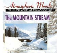 Unknown - Unknown - Atmospheric Moods - The Mountain Stream