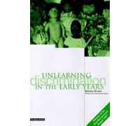 Unlearning Discrimination in the Early Years