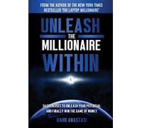 Unleash The Millionaire Within