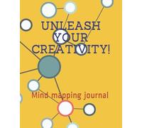 Unleash your creativity! : Mind mapping journal: Colored mind map and brainstorming log book ( mind maps templates )-Capture your brilliant idea ... professionals ( mapping the mind journals )