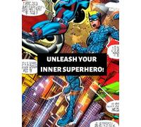 Unleash Your Inner Superhero: Blank Comic Strips