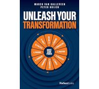 Unleash Your Transformation: Using the Power of the Flywheel to Transform Your Business