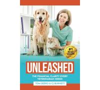 Unleashed: The Financial Clarity Every Veterinarian Needs