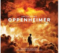 Unleashing Oppenheimer: Inside Christopher Nolan's Explosive Atomic Age Thriller
