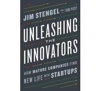 Unleashing the Innovators: How Mature Companies Find New Life with Startups