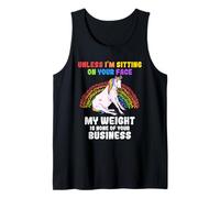 Unless I'm Sitting on Your Face Sarcastic Gag Thick Fat Girl Tank Top