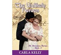 Unlikely Heroes: 3 (St. Brendan)