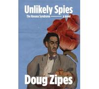 Unlikely Spies: The Havana Syndrome