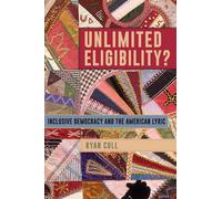 Unlimited Eligibility? : Inclusive Democracy and the American Lyric