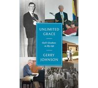 Unlimited Grace: God's Goodness in My Life