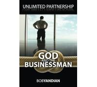 Unlimited Partnership: God and the Businessman