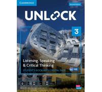 Unlock Level 3 Listening, Speaking and Critical Thinking Student's Book with Digital Pack