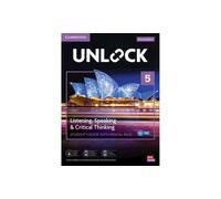 Unlock Level 5 Listening, Speaking and Critical Thinking Student's Book with Digital Pack