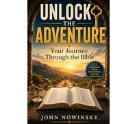 Unlock the Adventure: Your Journey Through the Bible