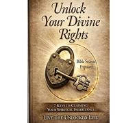 Unlock Your Divine Rights
