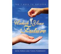 Unlock Your Future: The 7 Keys to Success