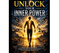 Unlock Your Inner Power