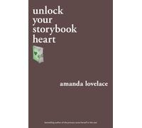 unlock your storybook heart