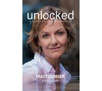 UNLOCKED: A Journey Inward to Utter Truth