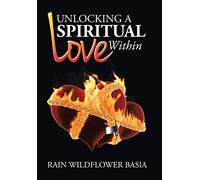 Unlocking a Spiritual Love Within